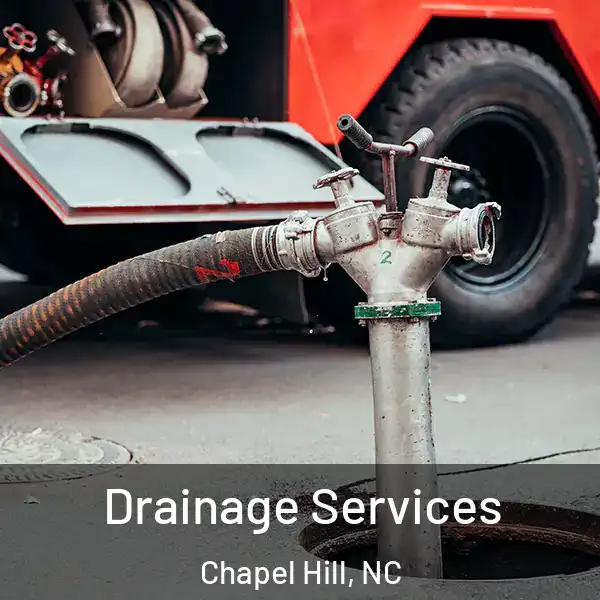  Drainage Services Chapel Hill, NC