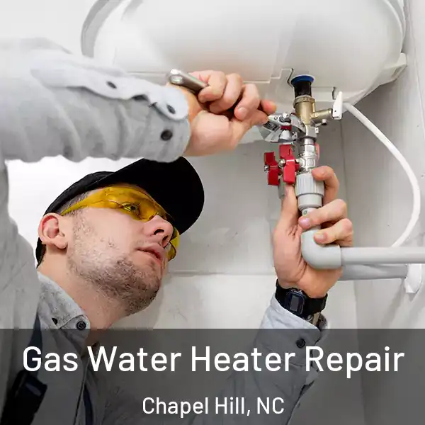  Gas Water Heater Repair Chapel Hill, NC
