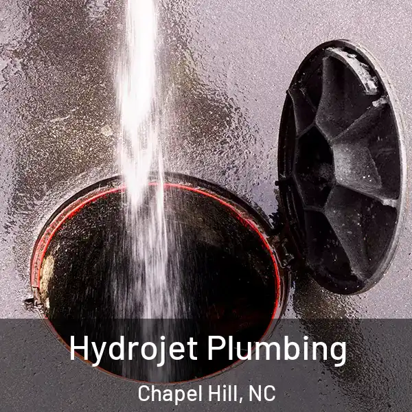  Hydrojet Plumbing Chapel Hill, NC