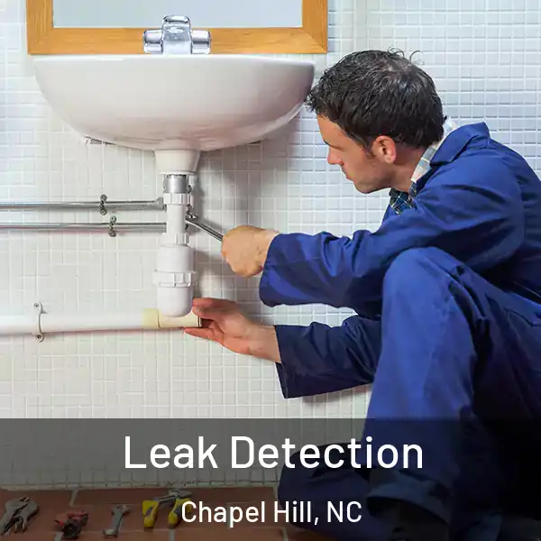  Leak Detection Chapel Hill, NC