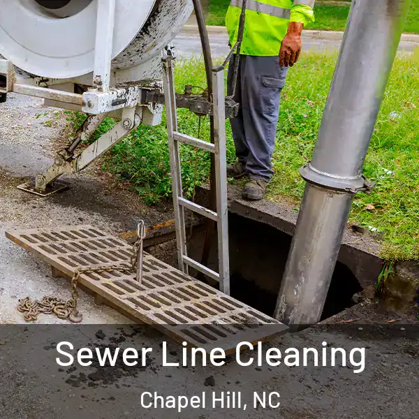  Sewer Line Cleaning Chapel Hill, NC