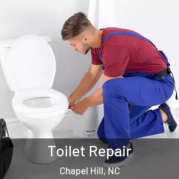  Toilet Repair Chapel Hill, NC