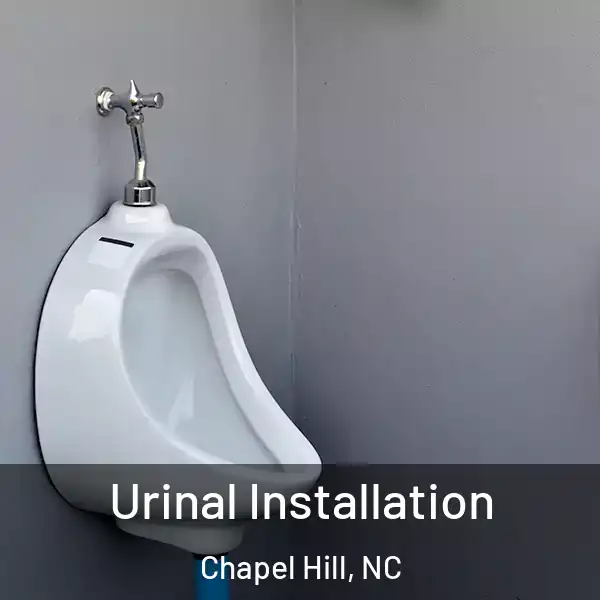 Urinal Installation Chapel Hill, NC