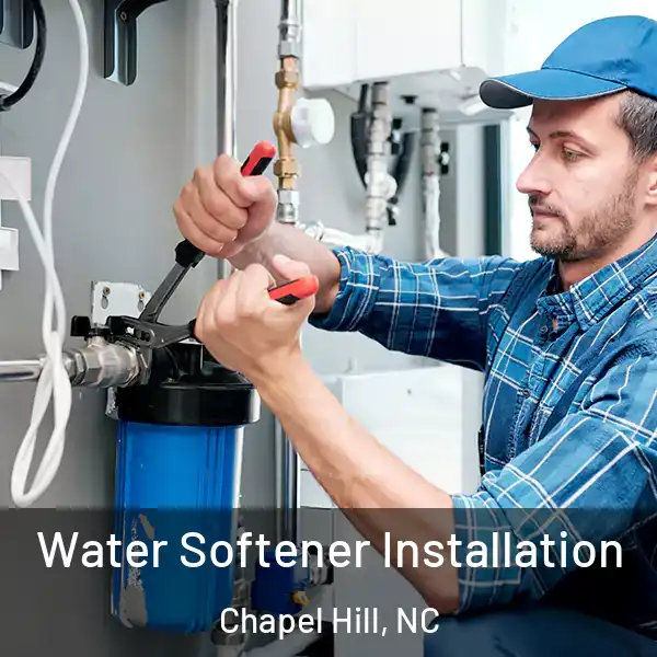  Water Softener Installation Chapel Hill, NC